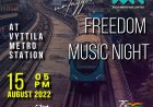 Untagged Freedom Music Night at Vyttila Metro Station on August 15th in association with Kochi Metro