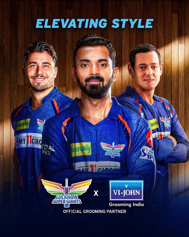 VI John partners with Lucknow Super Giants as Grooming Partner