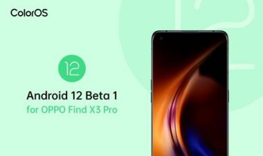 OPPO among the firsts to release ColorOS Developer Preview based on Android 12 on Find X3 Pro